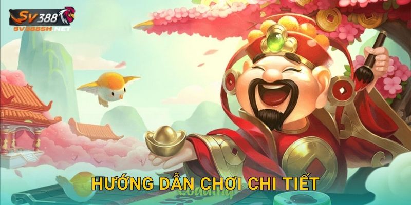Hướng dẫn chơi chi tiết